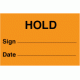 635 - Hold (On Rolls) - Small 51mm x 34mm