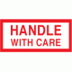 681 - Handle With Care (On Rolls) - 84mm x 39mm